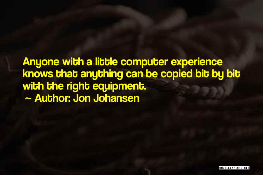 Jon Johansen Quotes 1089999