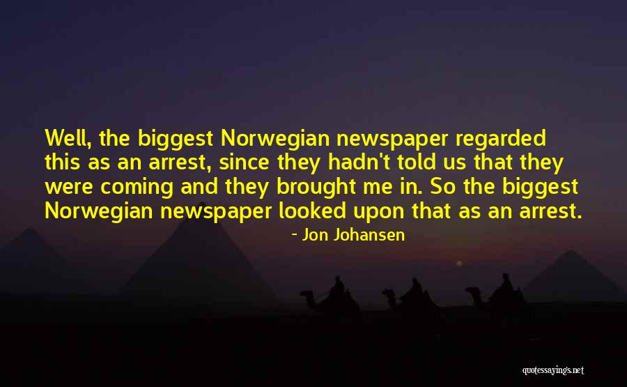 Jon Johansen Quotes 1752711 Jon Johansen Quotes 1752711