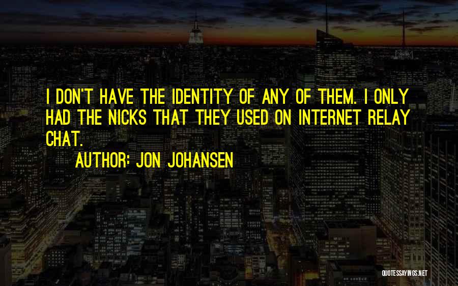 Jon Johansen Quotes 1970717