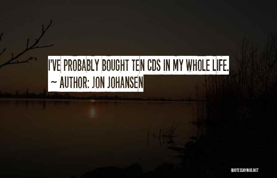 Jon Johansen Quotes 558292