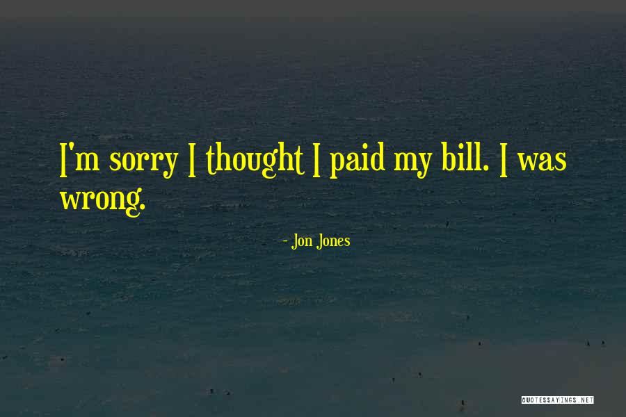 Jon Jones Quotes 1329342 Jon Jones Quotes 1329342