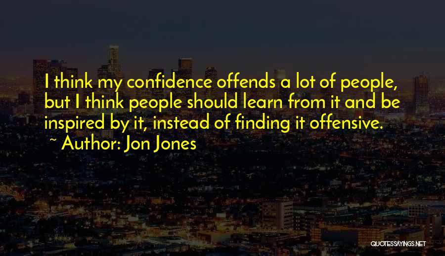 Jon Jones Quotes 1611106