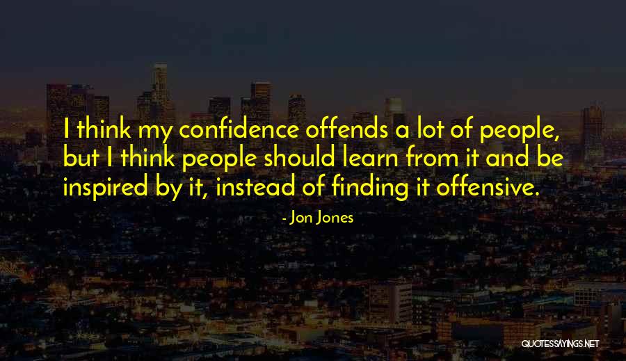 Jon Jones Quotes 1611106