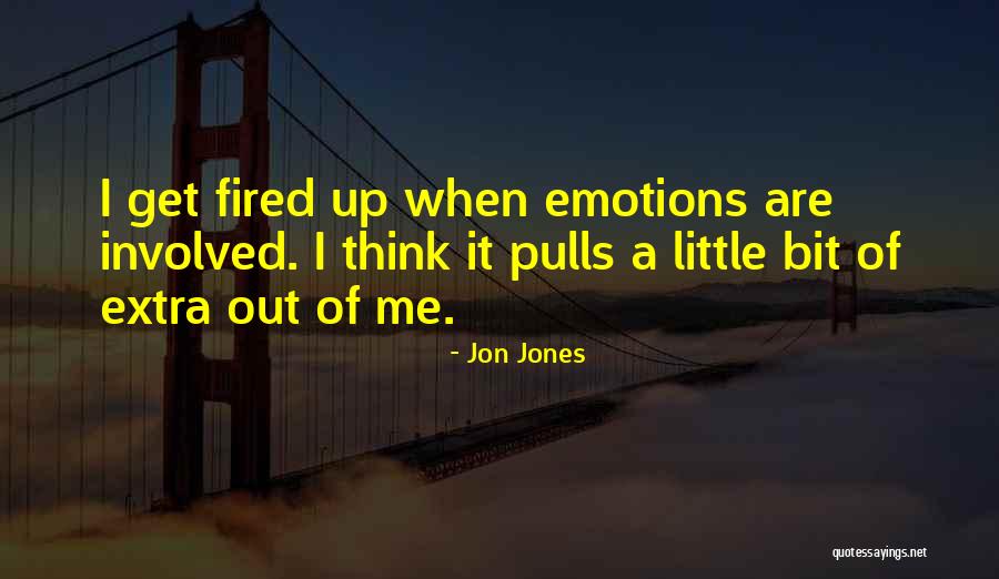 Jon Jones Quotes 538124