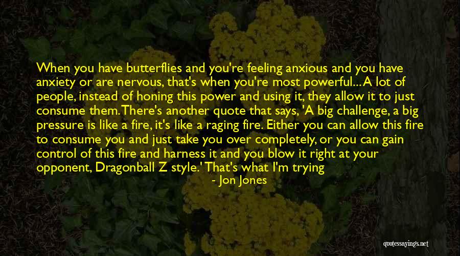 Jon Jones Quotes 557654 Jon Jones Quotes 557654