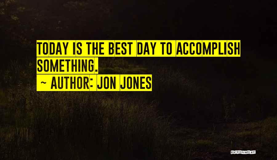 Jon Jones Quotes 581764