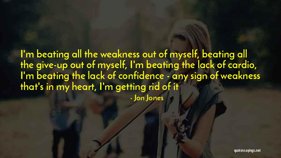 Jon Jones Quotes 733414