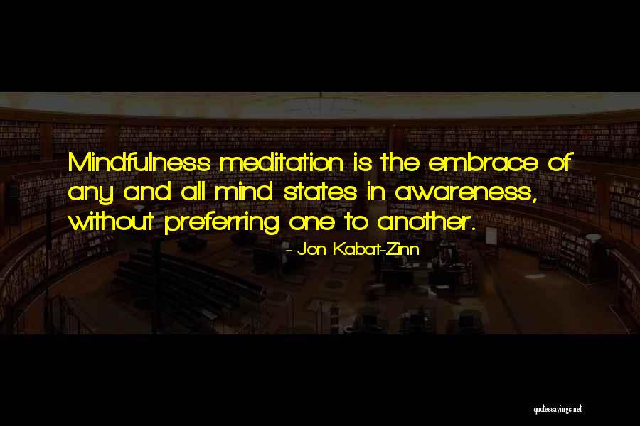 Jon Kabat Quotes By Jon Kabat-Zinn Jon Kabat Quotes By Jon Kabat-Zinn