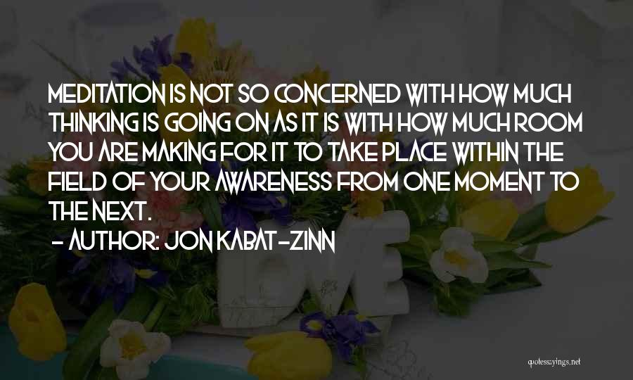 Jon Kabat-Zinn Quotes 1336310