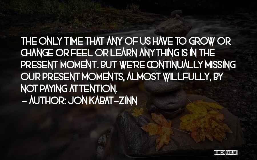 Jon Kabat-Zinn Quotes 1554786