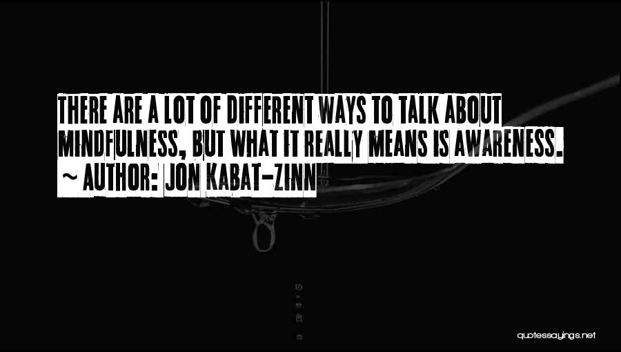 Jon Kabat-Zinn Quotes 1686056