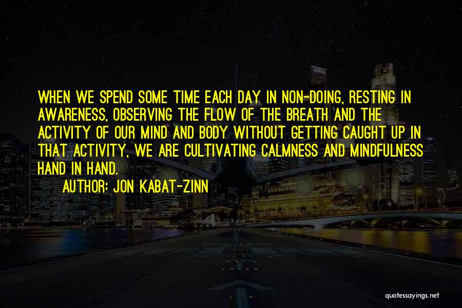 Jon Kabat-Zinn Quotes 2236499
