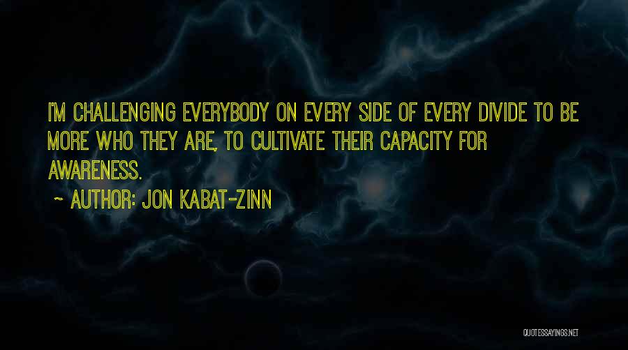 Jon Kabat-Zinn Quotes 288319