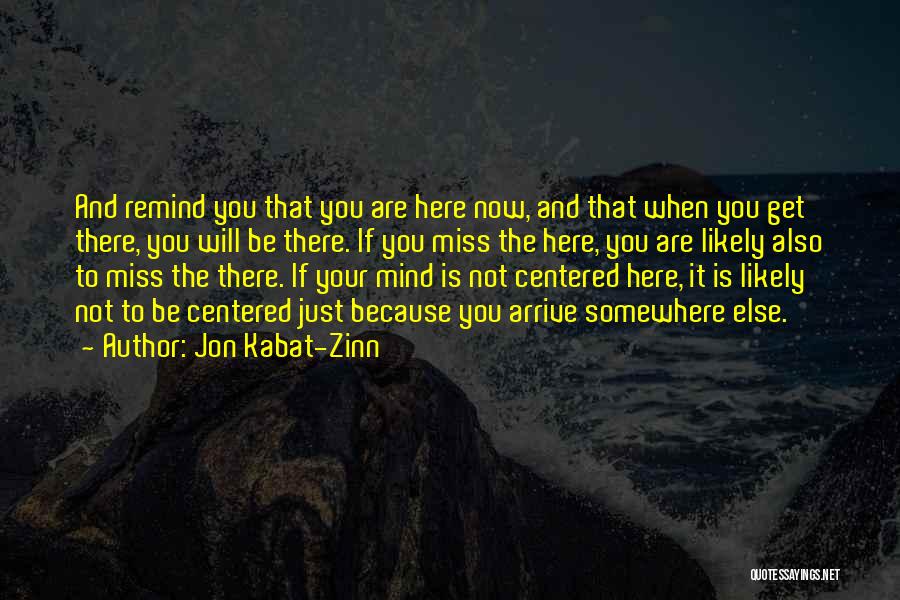 Jon Kabat-Zinn Quotes 531595