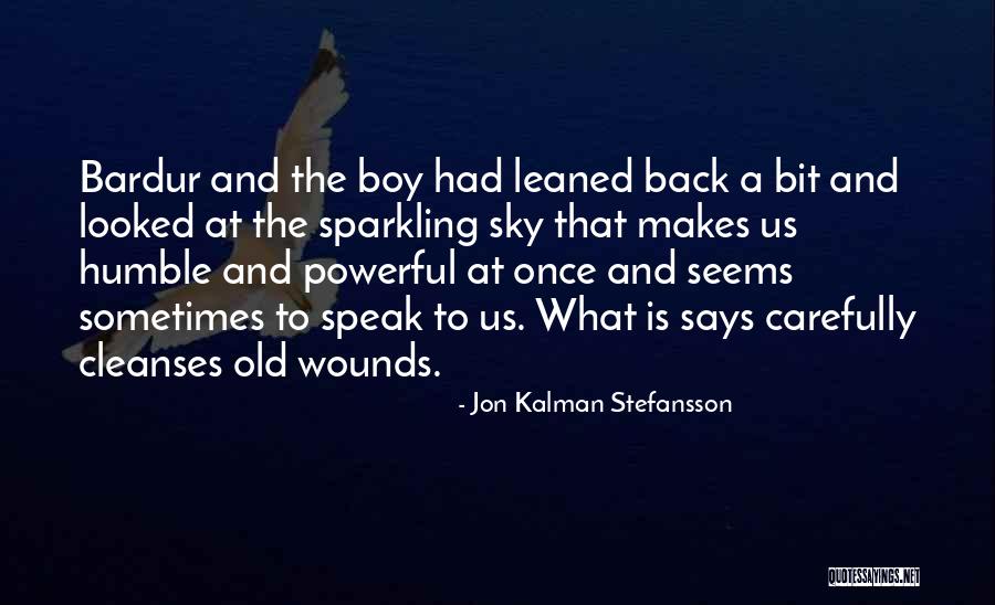 Jon Kalman Stefansson Quotes 2212677