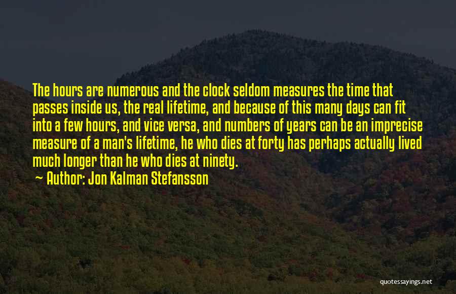 Jon Kalman Stefansson Quotes 581888