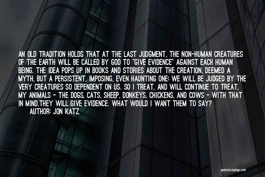 Jon Katz Quotes 1115750