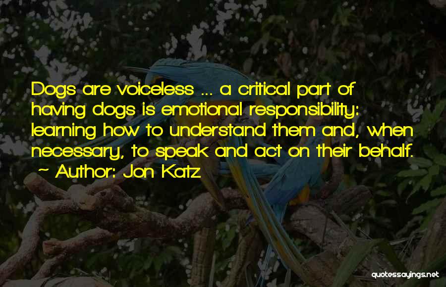 Jon Katz Quotes 1231357