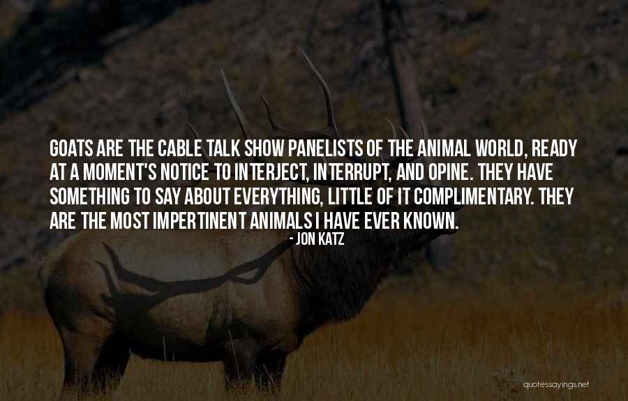 Jon Katz Quotes 1374822 Jon Katz Quotes 1374822