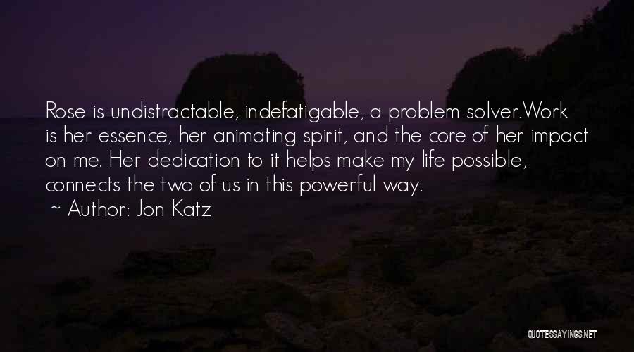 Jon Katz Quotes 1588206 Jon Katz Quotes 1588206