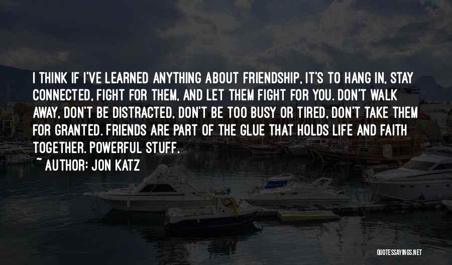 Jon Katz Quotes 1647072