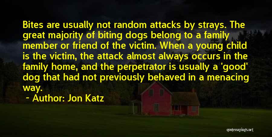 Jon Katz Quotes 1869633