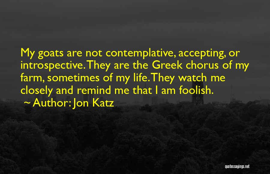 Jon Katz Quotes 2094993 Jon Katz Quotes 2094993