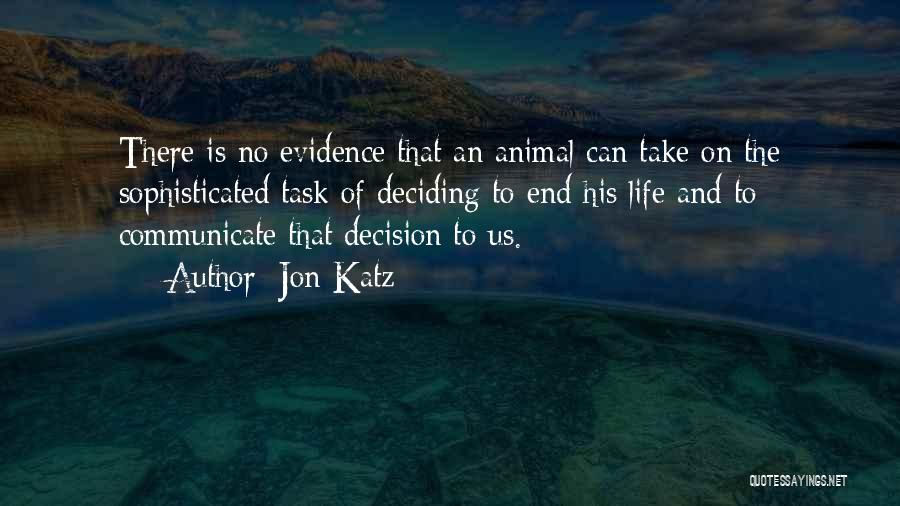 Jon Katz Quotes 2151978 Jon Katz Quotes 2151978