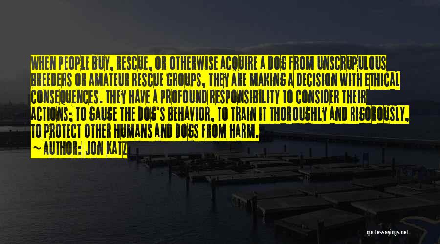 Jon Katz Quotes 324013 Jon Katz Quotes 324013