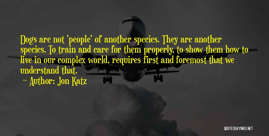 Jon Katz Quotes 382281