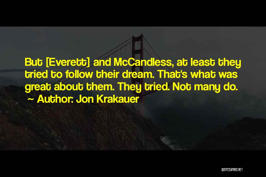 Jon Krakauer Quotes 1663505