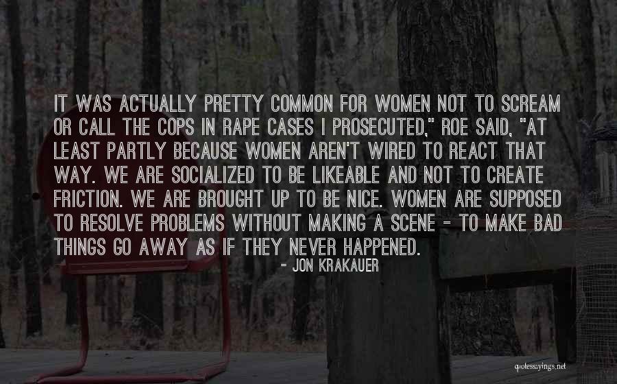 Jon Krakauer Quotes 1920166 Jon Krakauer Quotes 1920166