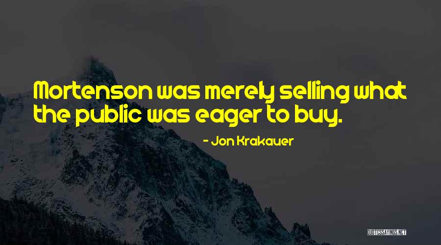 Jon Krakauer Quotes 2037255 Jon Krakauer Quotes 2037255