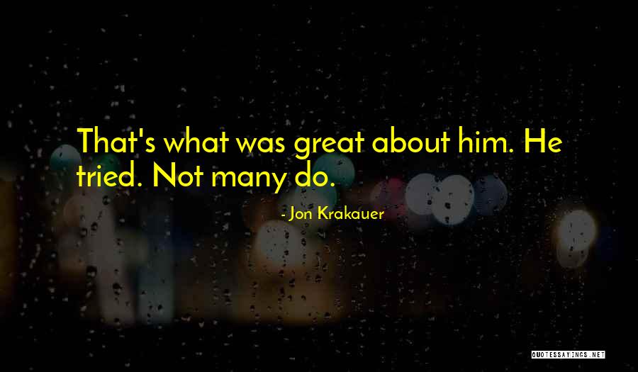 Jon Krakauer Quotes 2229865