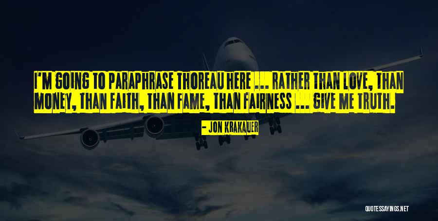 Jon Krakauer Quotes 462485 Jon Krakauer Quotes 462485