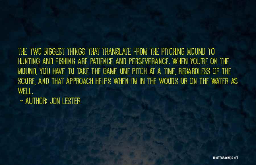 Jon Lester Quotes 1921967