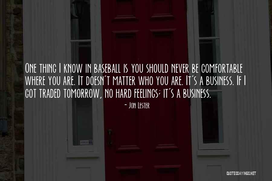Jon Lester Quotes 2036290 Jon Lester Quotes 2036290