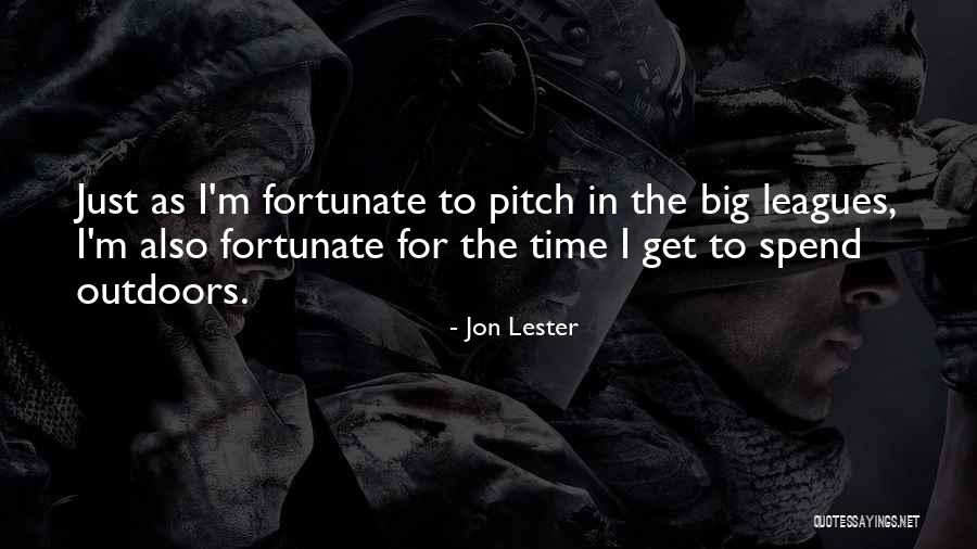 Jon Lester Quotes 2175484