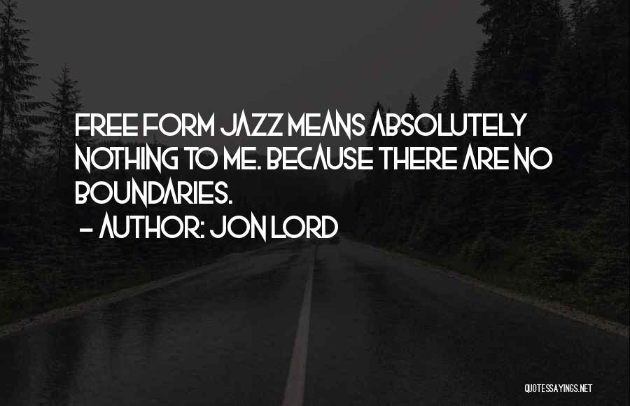 Jon Lord Quotes 1783711