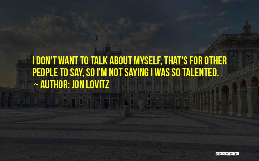 Jon Lovitz Quotes 1493825