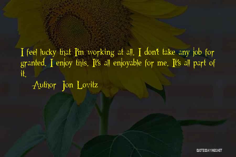 Jon Lovitz Quotes 1572217