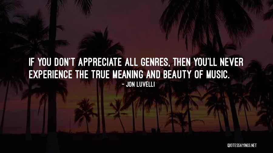 Jon Luvelli Quotes 1768031 Jon Luvelli Quotes 1768031