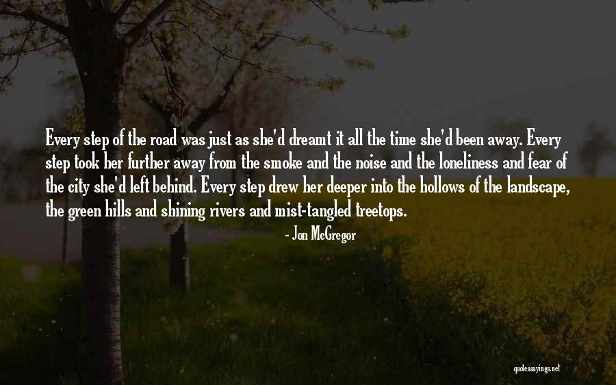 Jon McGregor Quotes 1086615