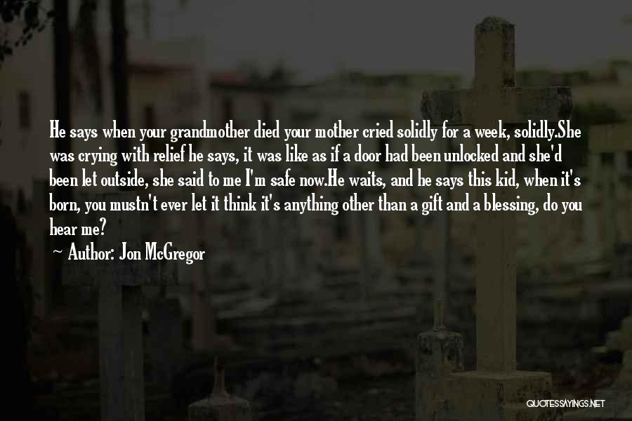 Jon McGregor Quotes 1434635