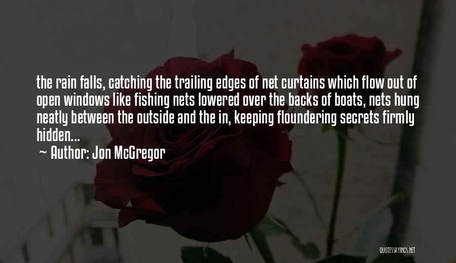 Jon McGregor Quotes 415271
