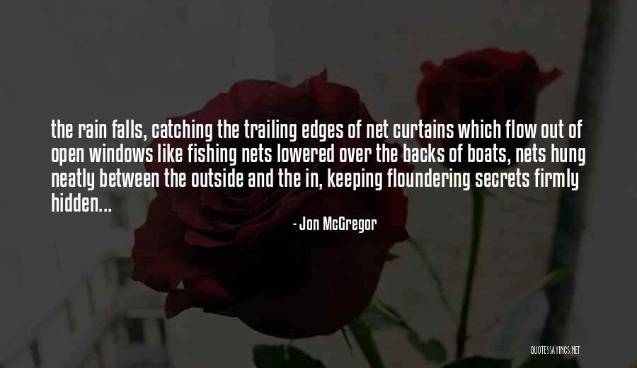 Jon McGregor Quotes 415271