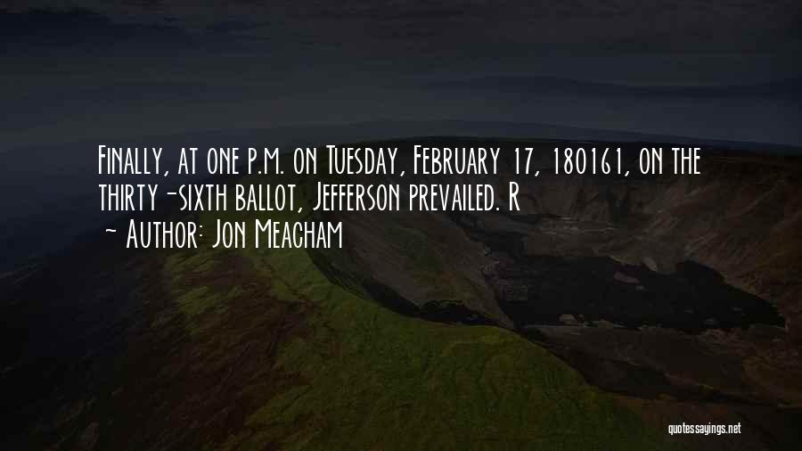 Jon Meacham Quotes 1053896