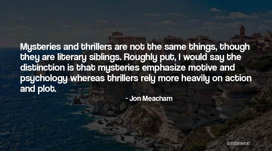 Jon Meacham Quotes 1430506