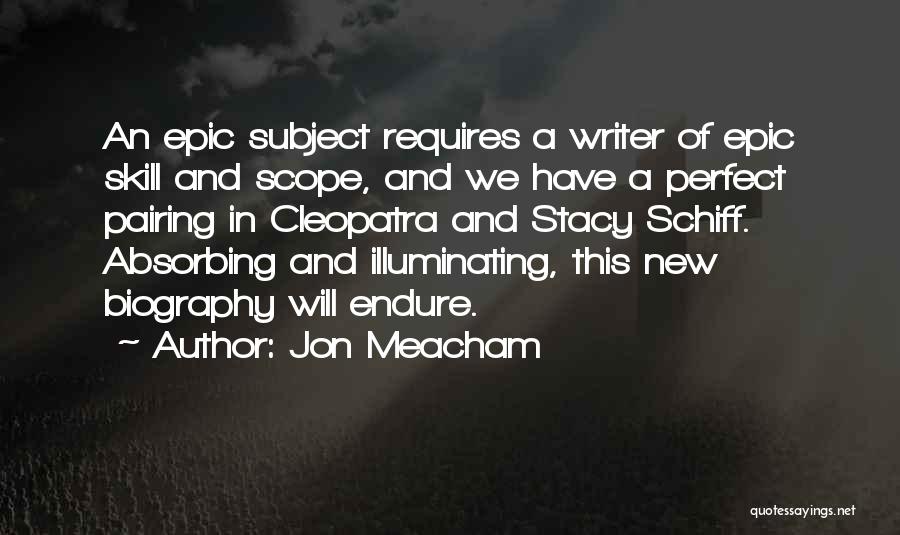 Jon Meacham Quotes 1550722