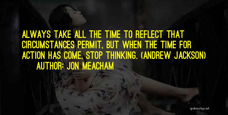 Jon Meacham Quotes 1662531